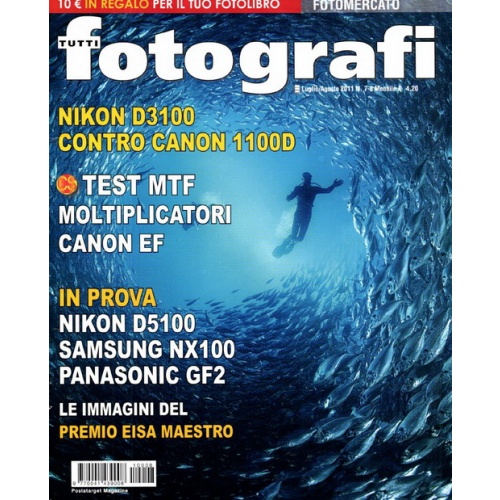 Tutti FOTOGRAFI (Luglio-Agosto 2011)